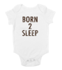 Tisort born 2 sleep bebek body tulum on3