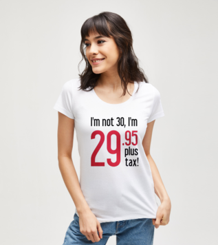 29 Plus Tax Doğum günü tişört