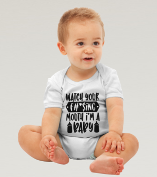 Watch Your Mouth Baby Onesie