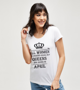 Queens are born in Tişört