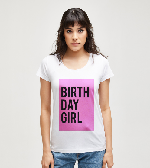 Birthday-girl-tisort-kadin-tshirt-tasarla-on3