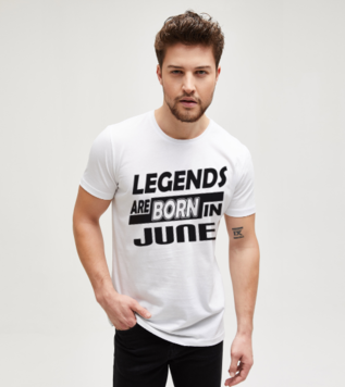 Legends Are Born in June Beyaz Tişört 