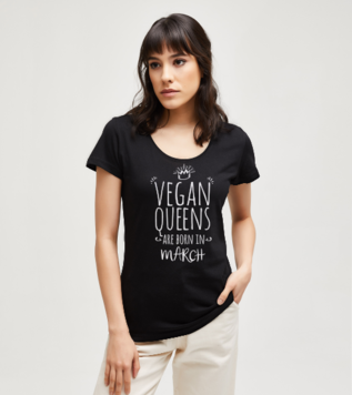 Vegan queens are born in March T-shirt