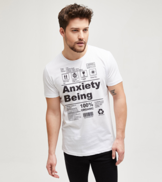 Anxiety Being Doğum Günü White T-shirt