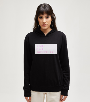 Share Your Happiness Hoodie