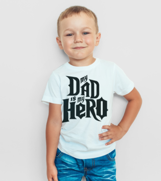 Dad is my Hero Çocuk Tişört