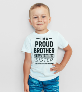I'm proud brother T-shirt