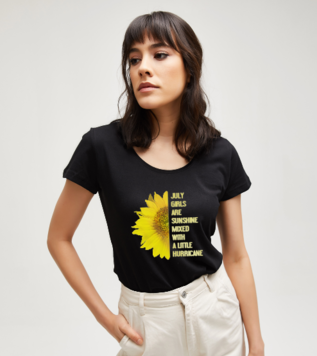 I am a July Girl Tişört