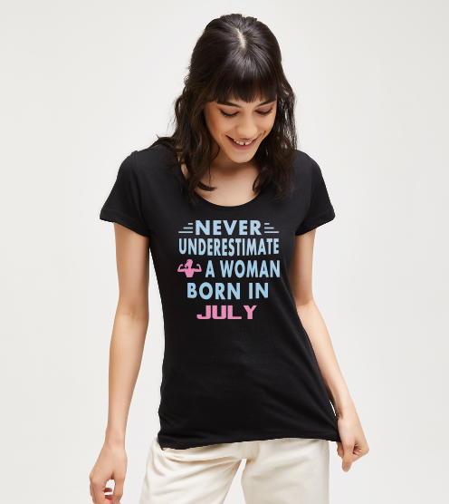 Never-underestimate-a-woman-july-tisort-kadin-tshirt-tasarla-on3