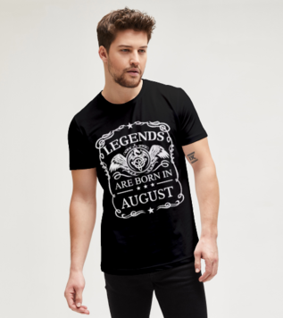 Legends Are Born In August Black T-shirt