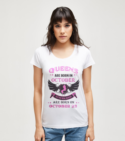 Real-queens-are-born-in-october-tisort-kadin-tshirt-tasarla-on3