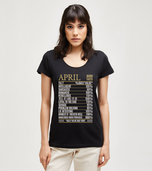 April-born-facts-tisort-kadin-tshirt-tasarla-on3