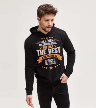 The Best Are Born in October Doğum Günü Sweatshirt