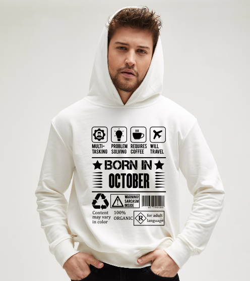 Born-in-october-tisort-kapusonlu-sweatshirt-tasarla-on3