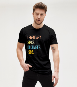 Legendary Since December T-shirt