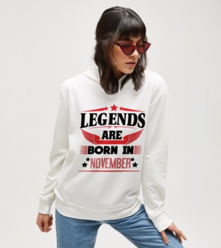Legends are born in November Kadın Sweatshirt