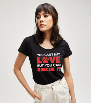 You Can't Buy Love But You Can Rescue It Black Women's Tshirt