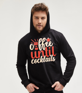 Coffee Until Cocktails Siyah Custom Hoodie